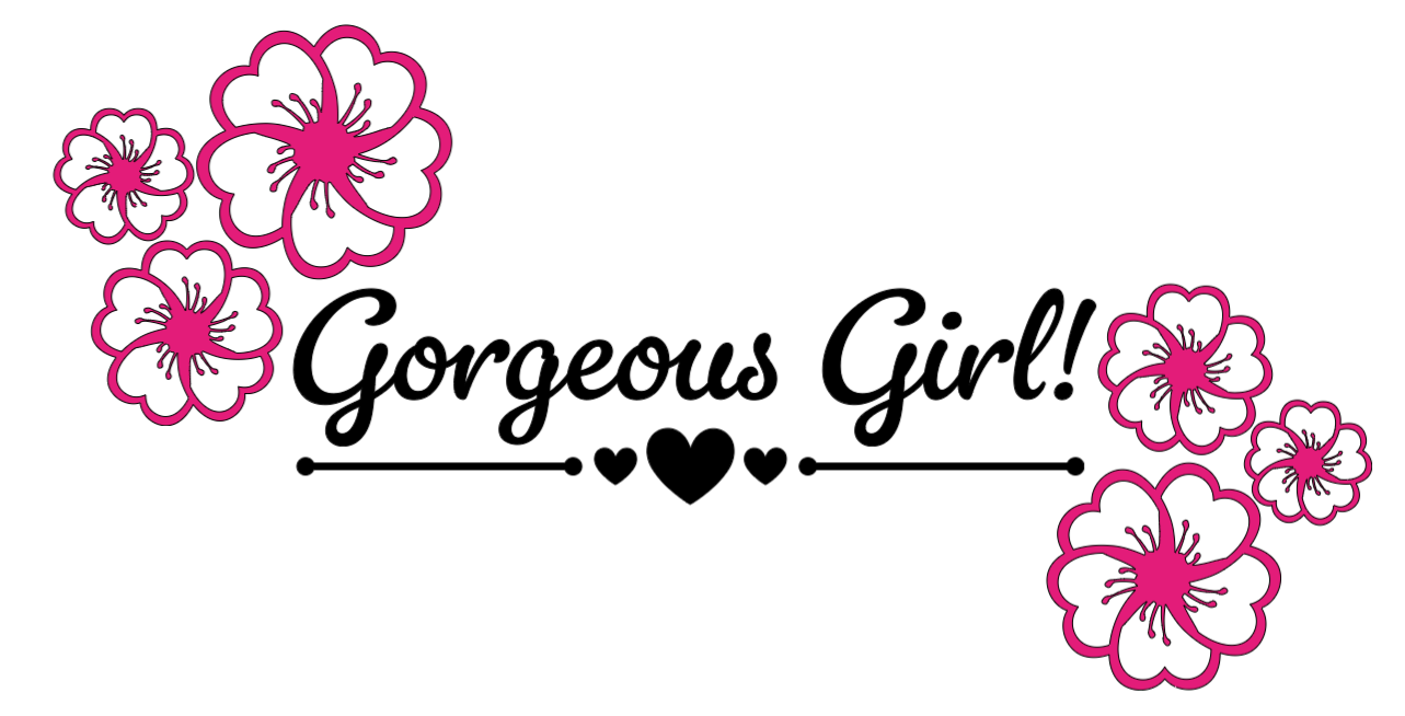 Gorgeous Girl! Lg. Vinyl Decal
