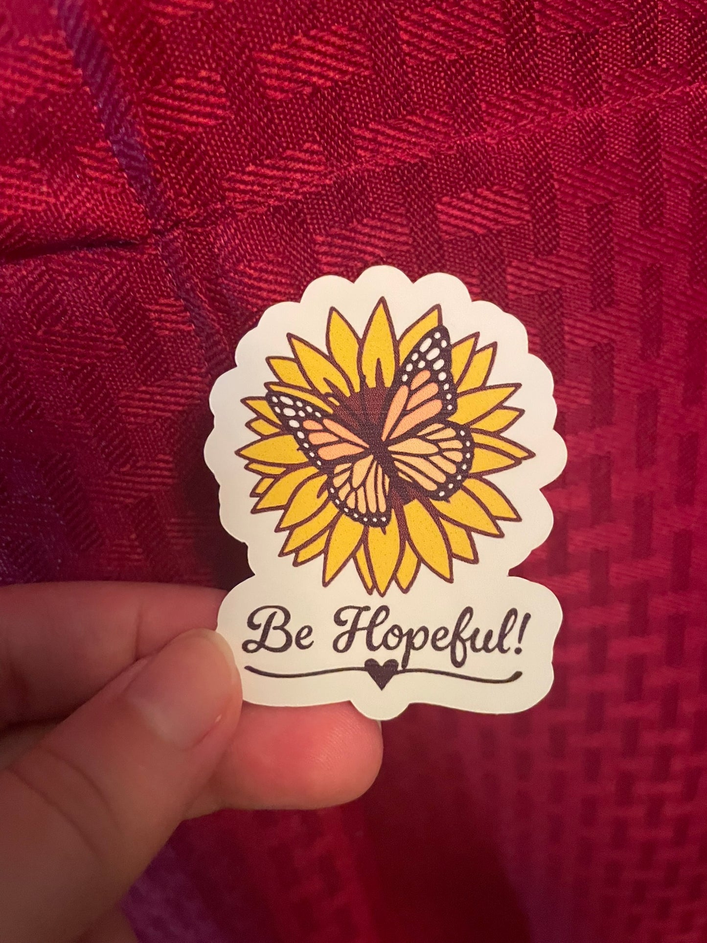 Be Hopeful Butterfly! :)