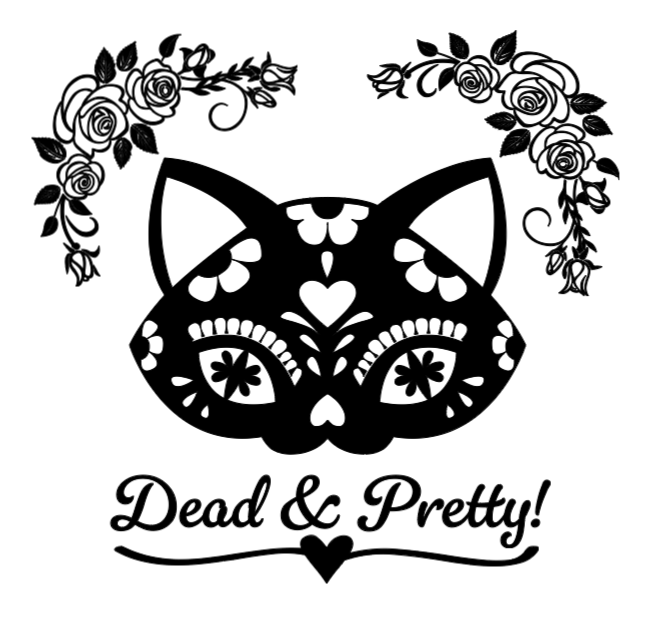 Dead & Pretty Kitty! Lg. Vinyl Decal