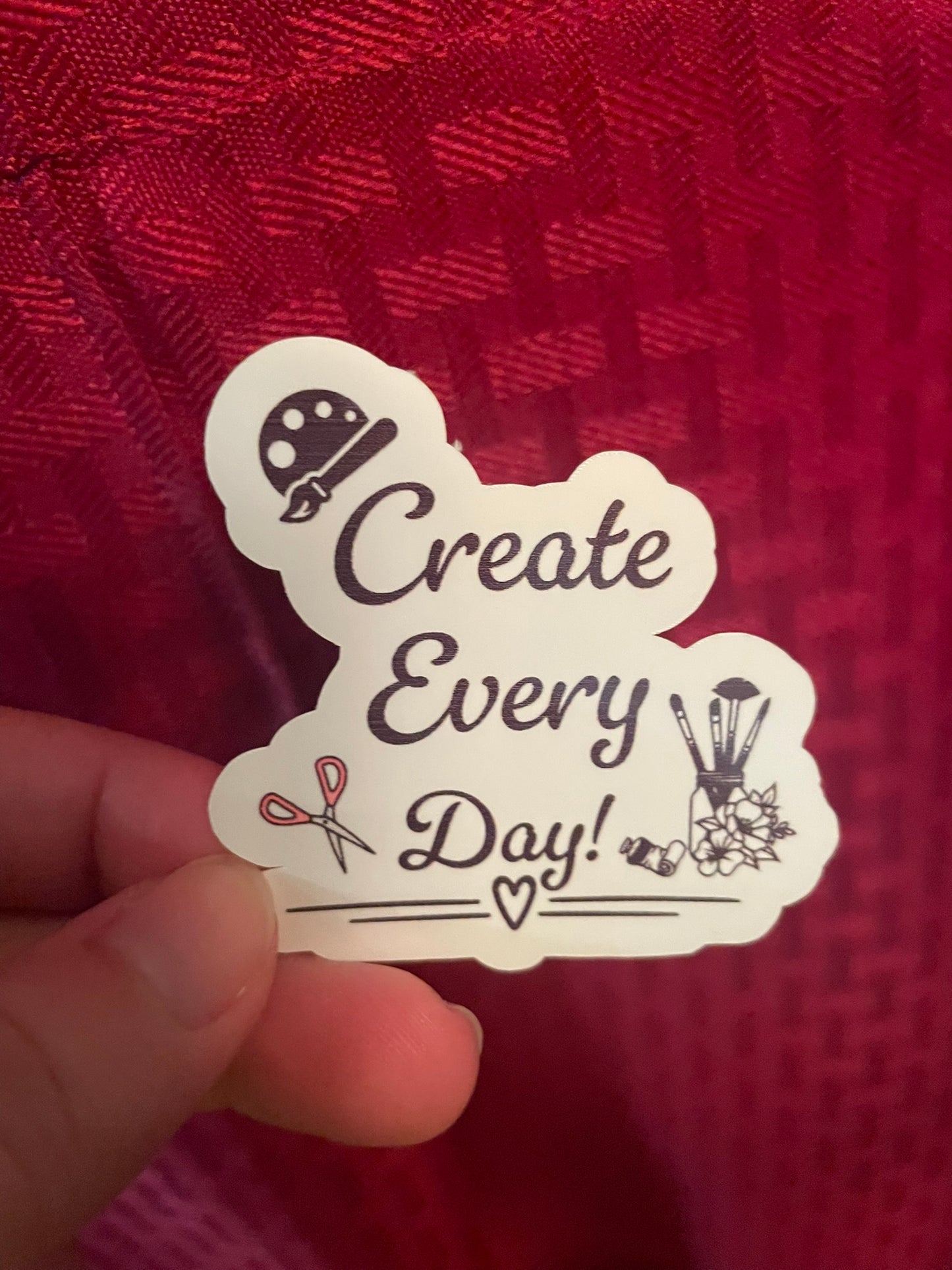 Create Every Day!