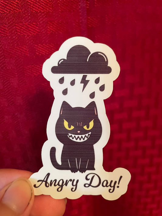Angry Day! >:)