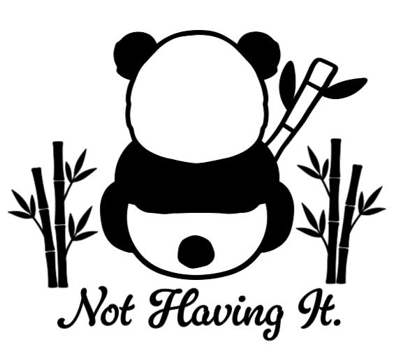 Not Having It. Lg. Vinyl Decal